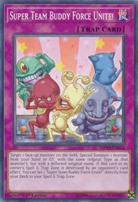 Super Team Buddy Force Unite!
