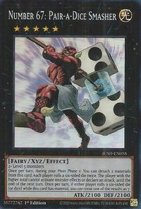 Number 67: Pair-a-Dice Smasher (Super Rare)